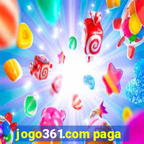 jogo361.com paga